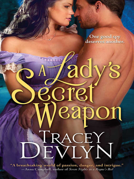 Title details for A Lady's Secret Weapon by Tracey Devlyn - Available